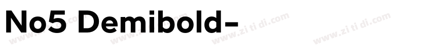 No5 Demibold字体转换